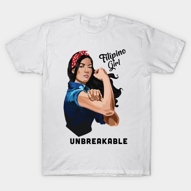 Filipino Girl Unbreakable Rosie Riveter Retro Proud Heritage T-Shirt by The Dirty Gringo